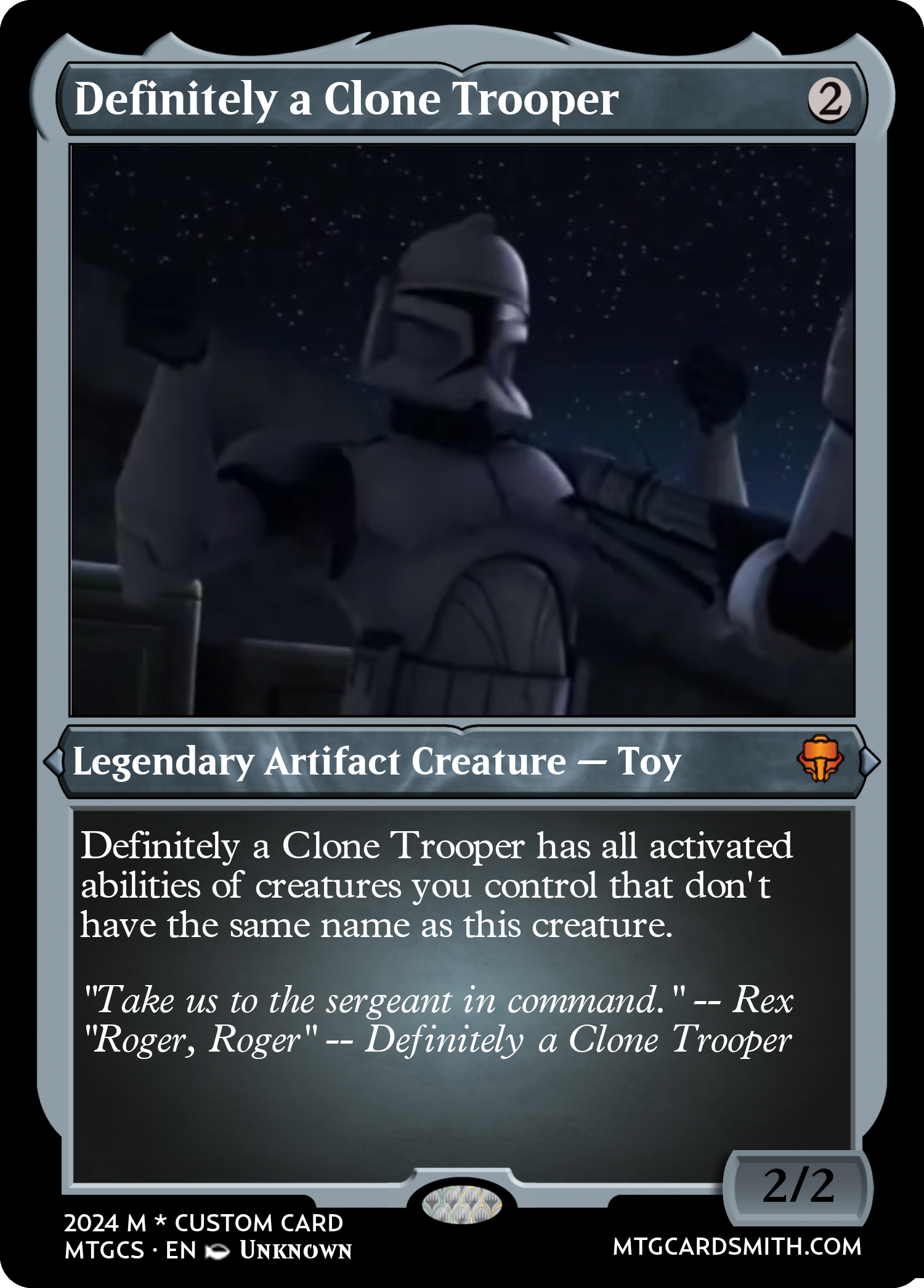 Definitely a Clone Trooper