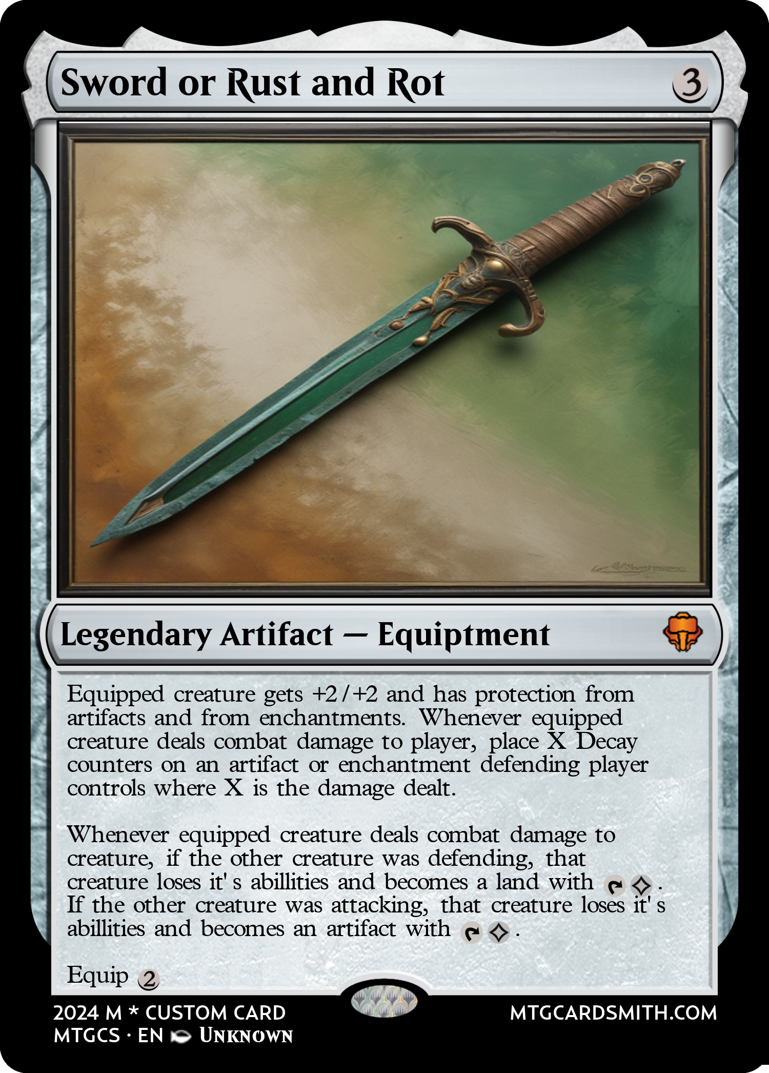 Sword or Rust and Rot