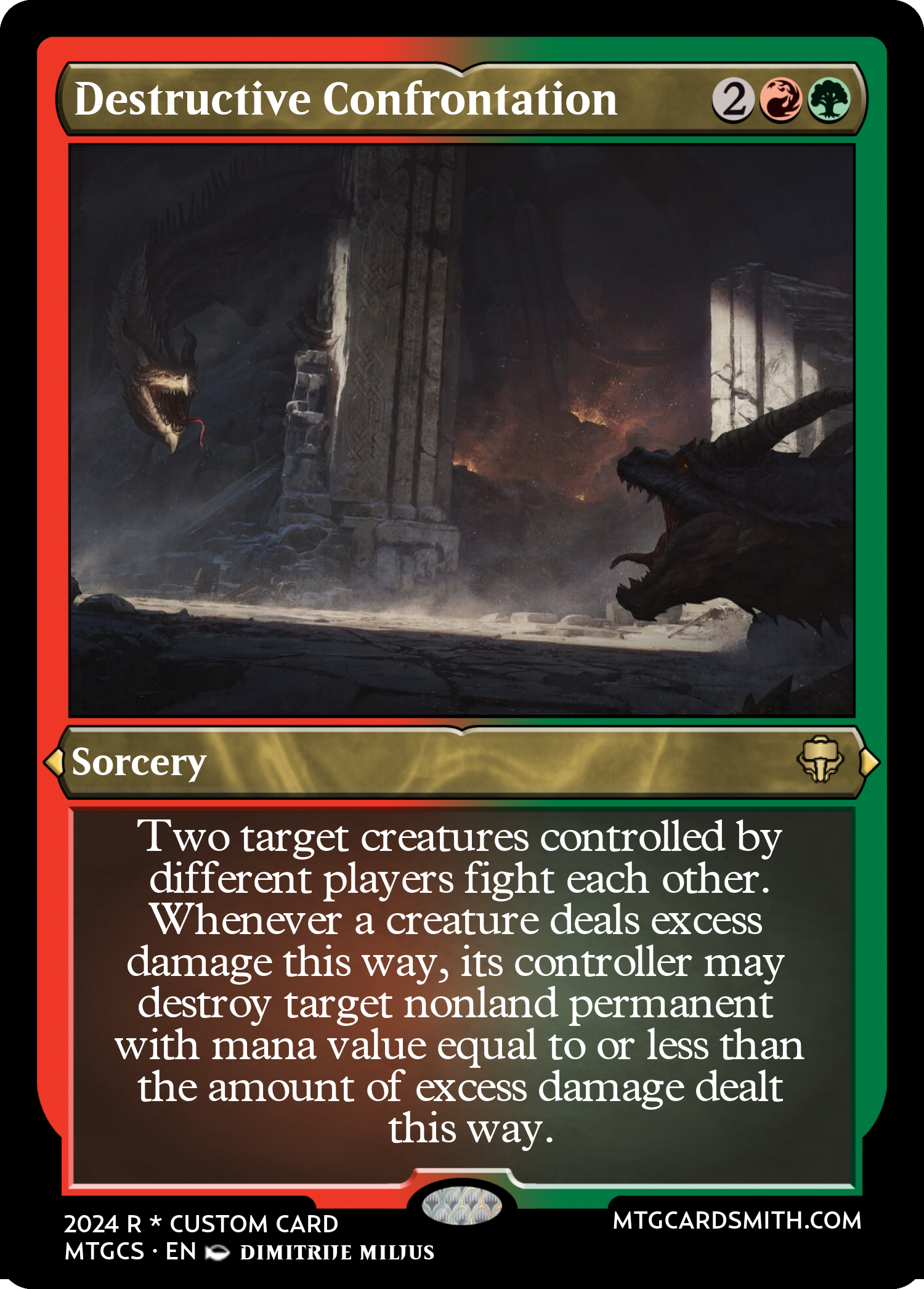 Destructive Confrontation