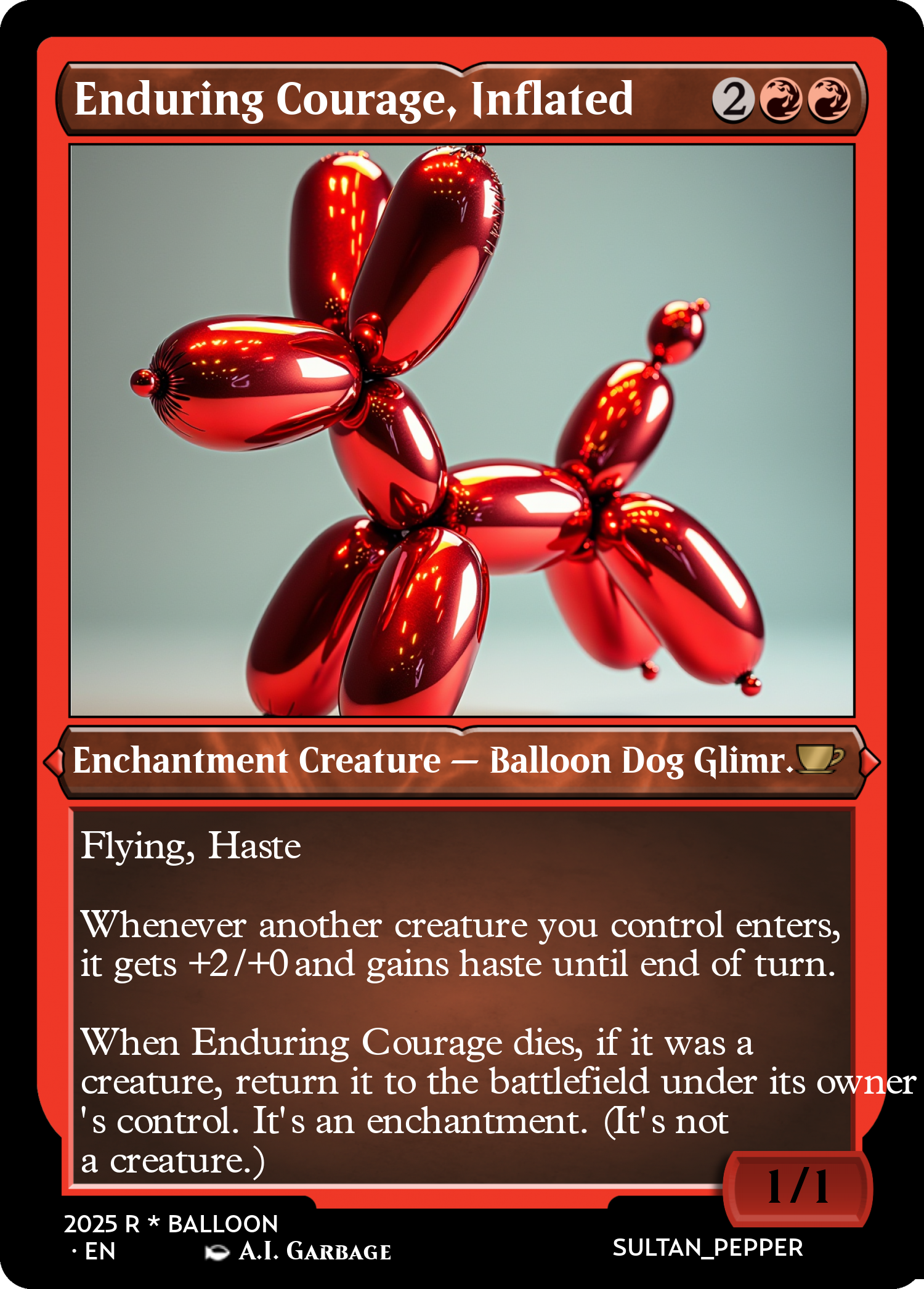 Enduring Courage, Inflated