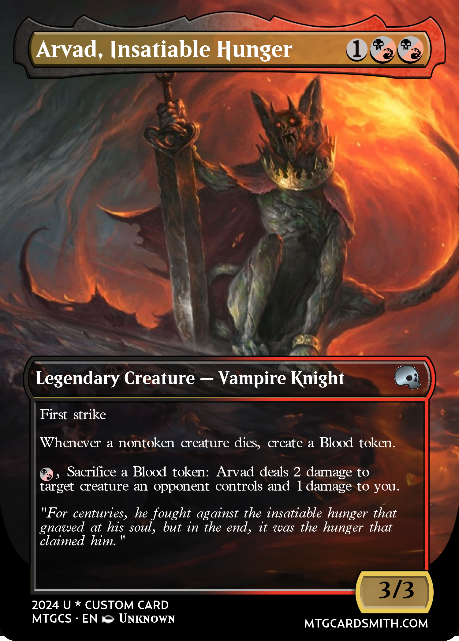 Arvad, Insatiable Hunger