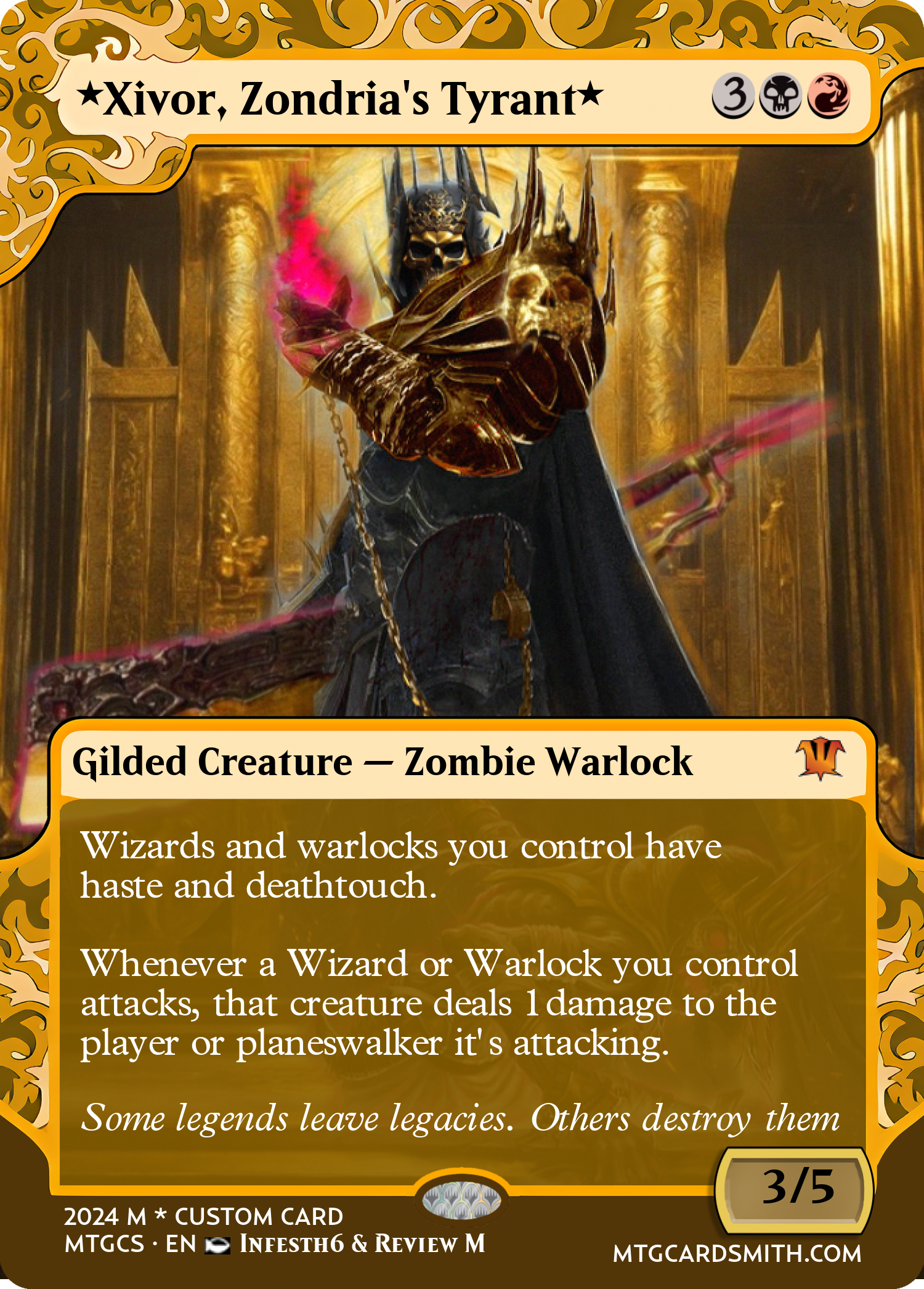 *Xivor, Zondria's Tyrant*