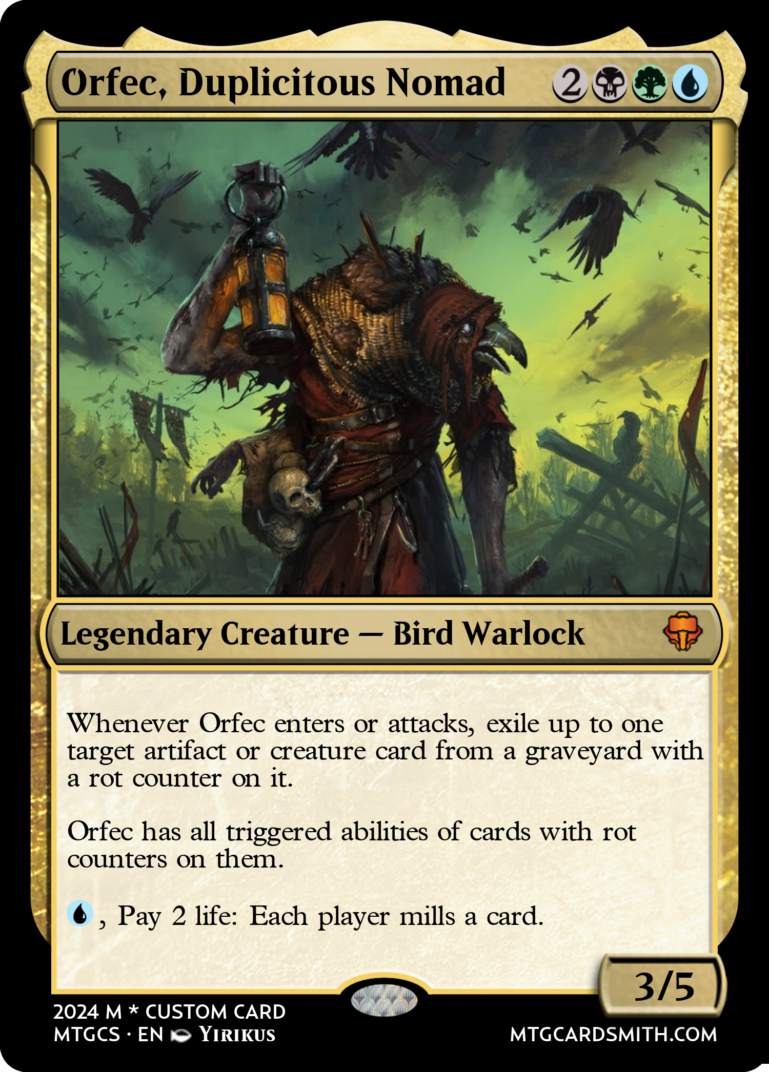 Orfec, Duplicitous Nomad