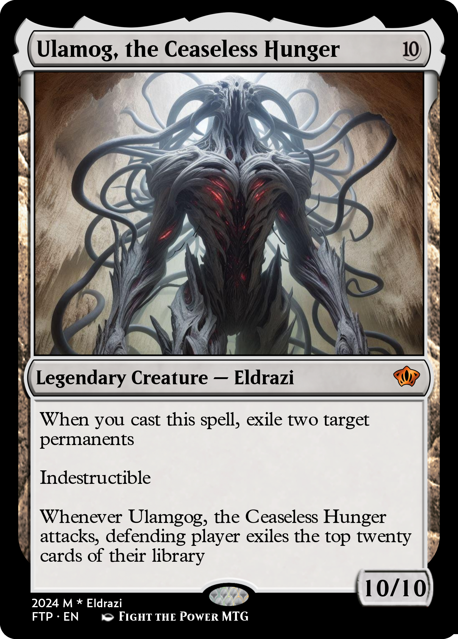 Ulamog, the Ceaseless Hunger