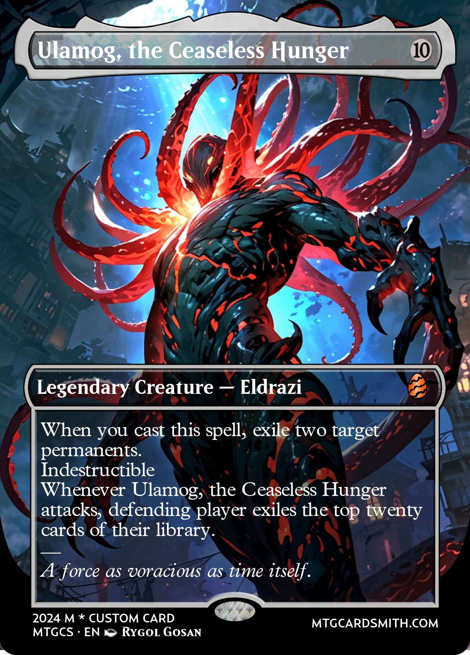 Ulamog, the Ceaseless Hunger