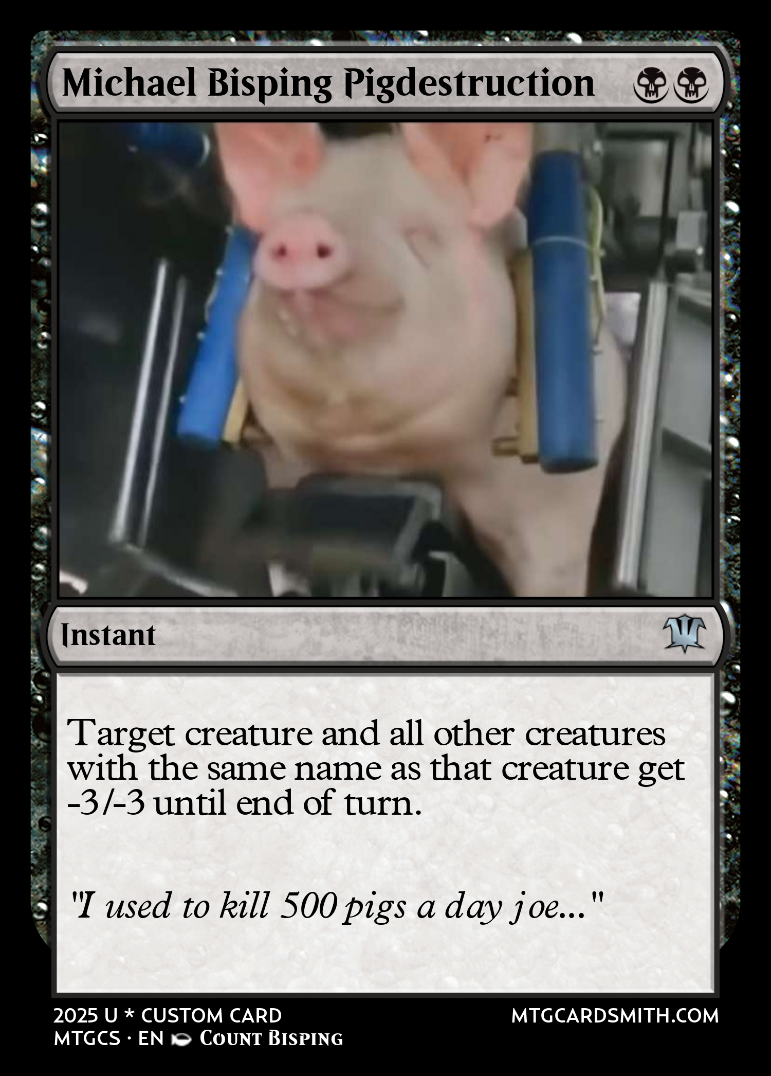 Michael Bisping Pigdestruction