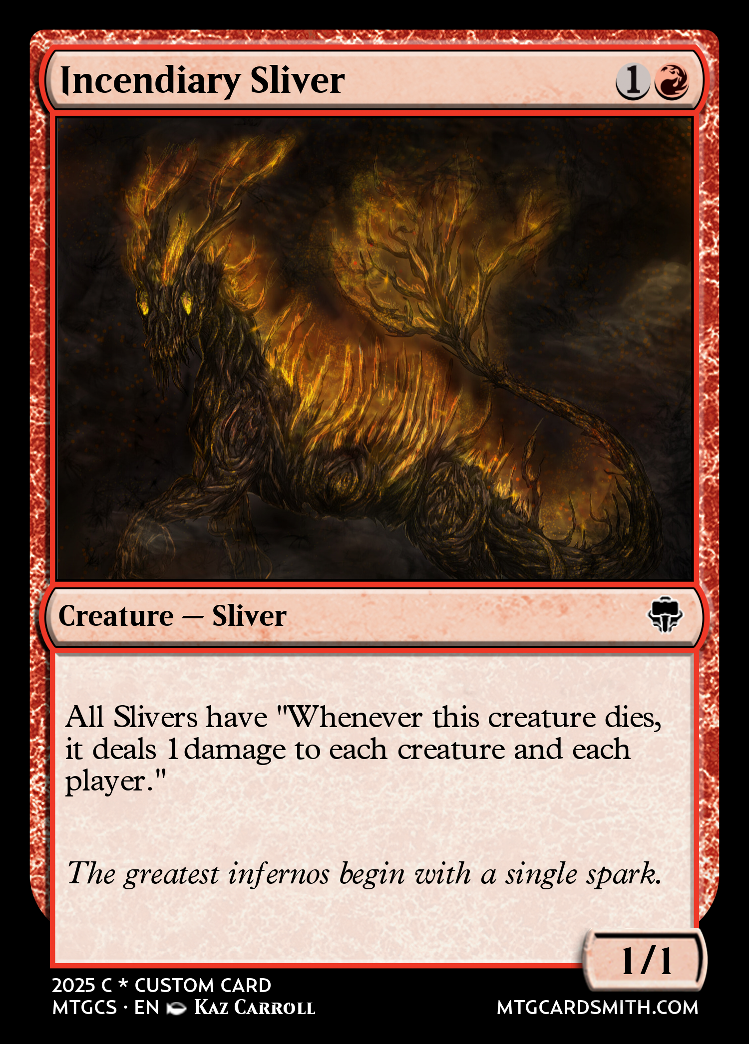 Incendiary Sliver