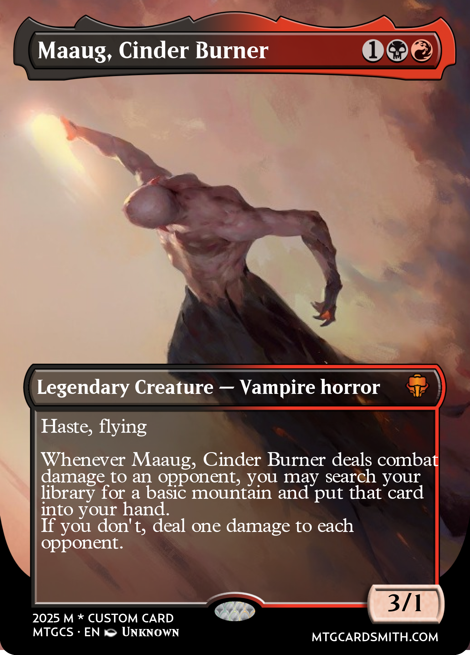 Maaug, Cinder Burner