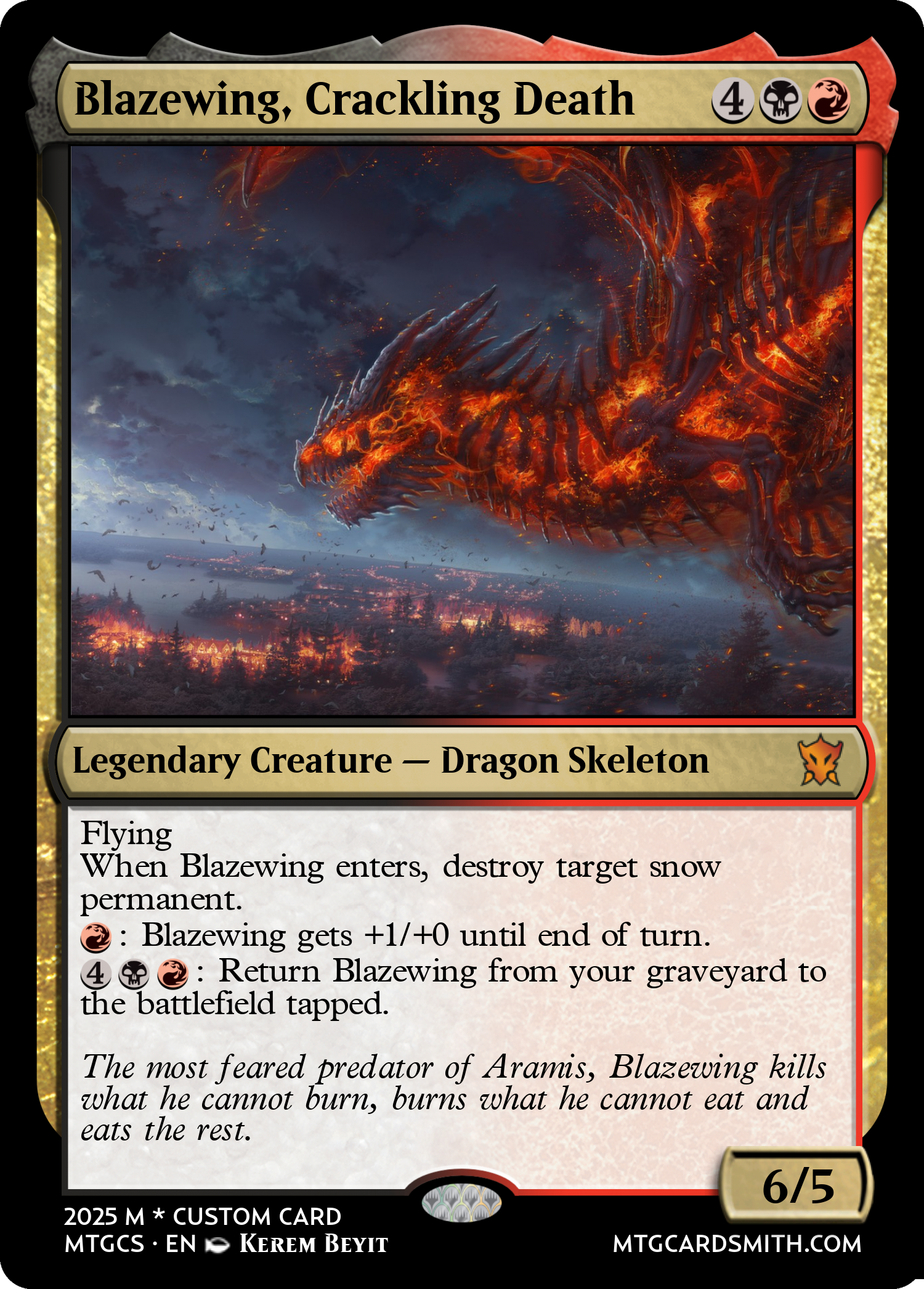 Blazewing, Crackling Death