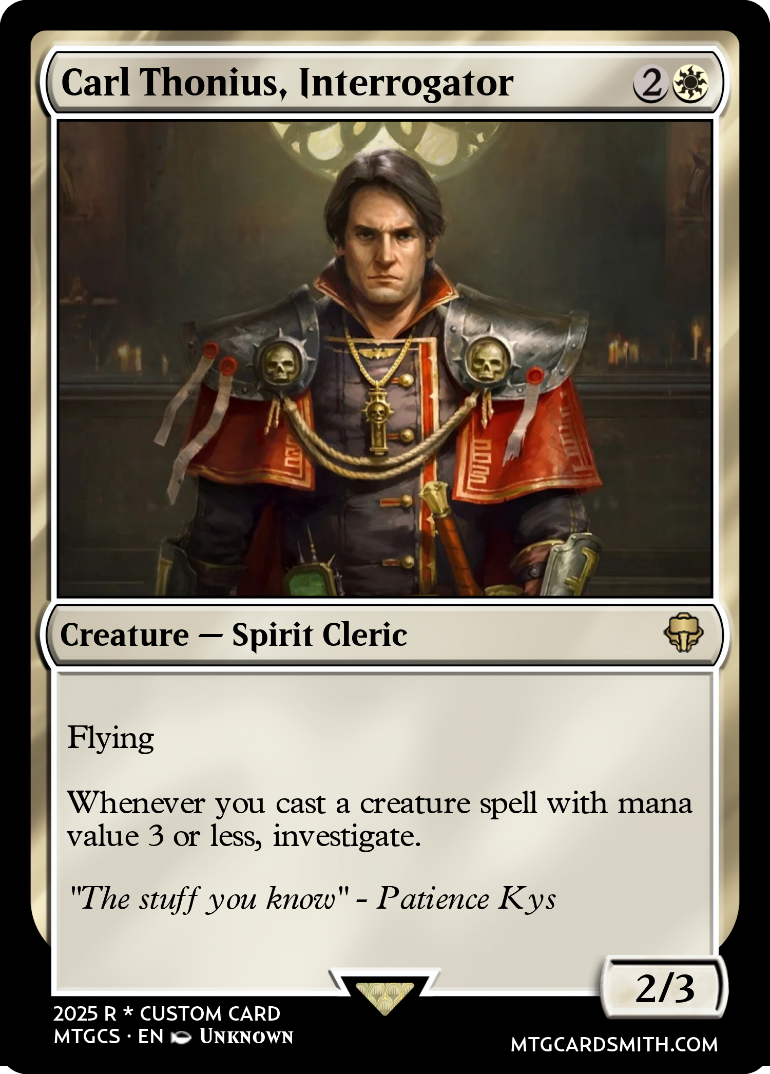 Carl Thonius, Interrogator