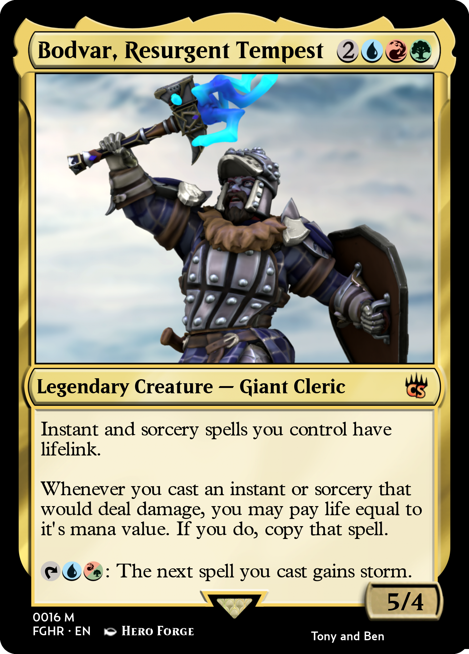 Bodvar, Resurgent Tempest