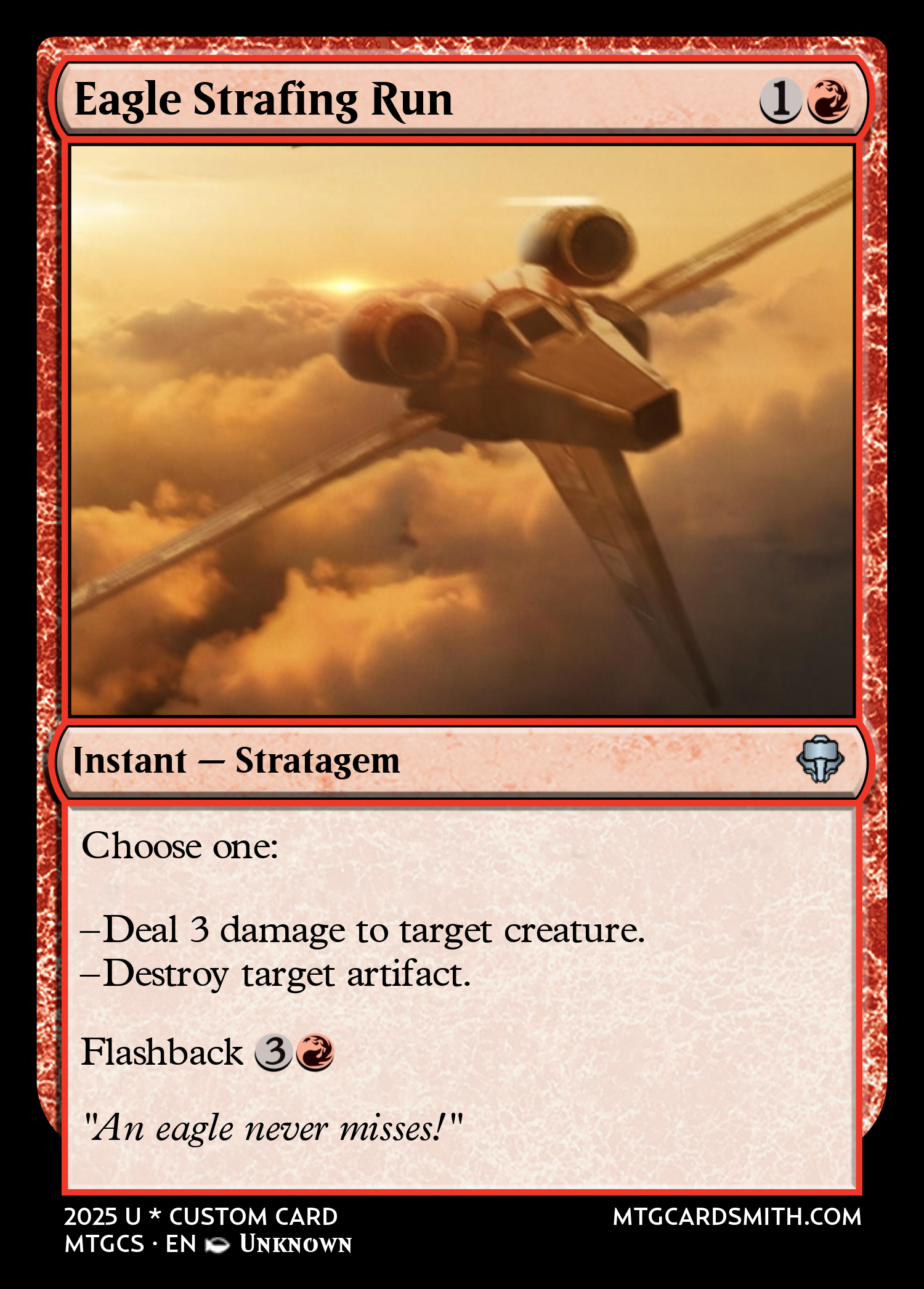 Eagle Strafing Run