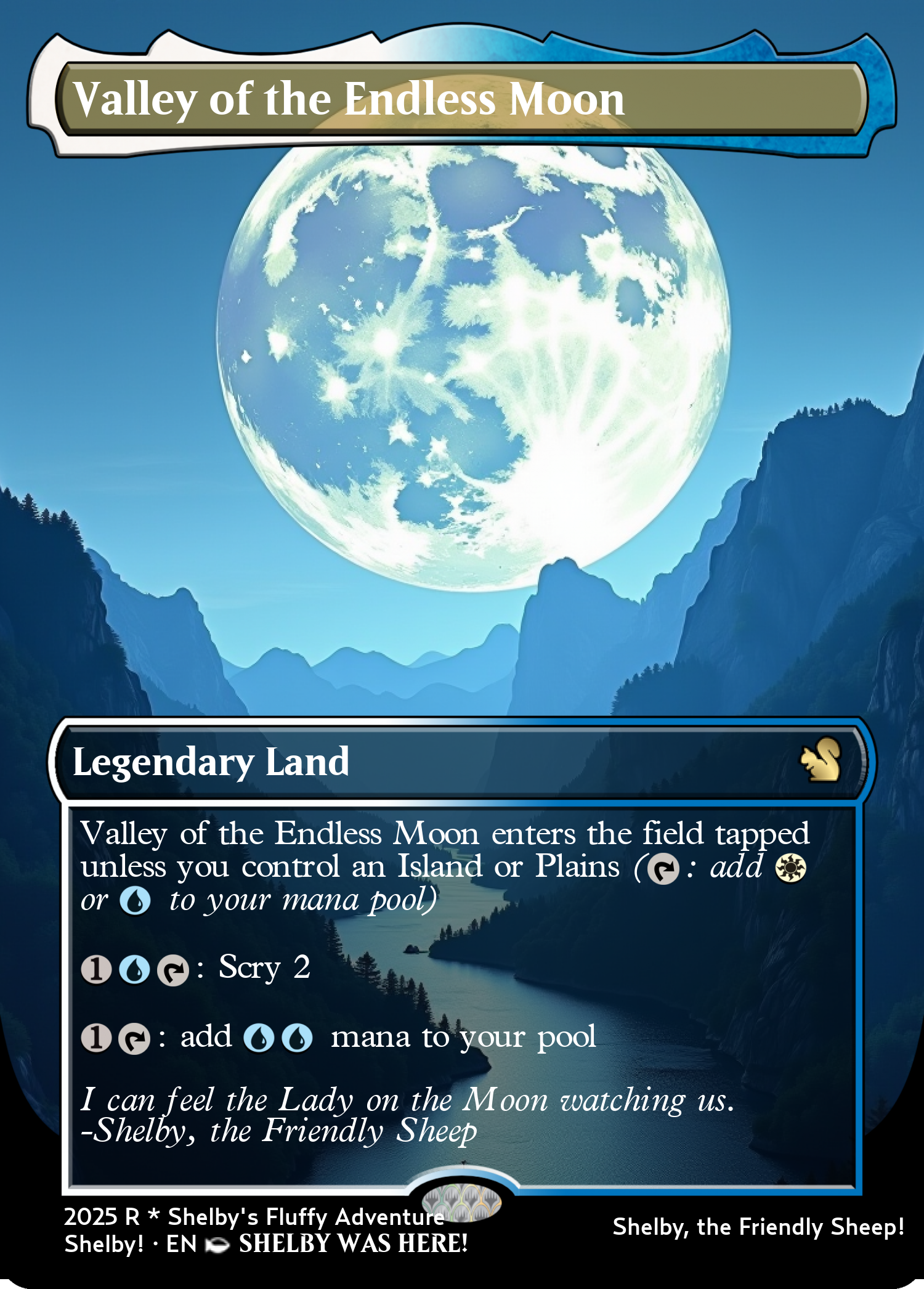Valley of the Endless Moon