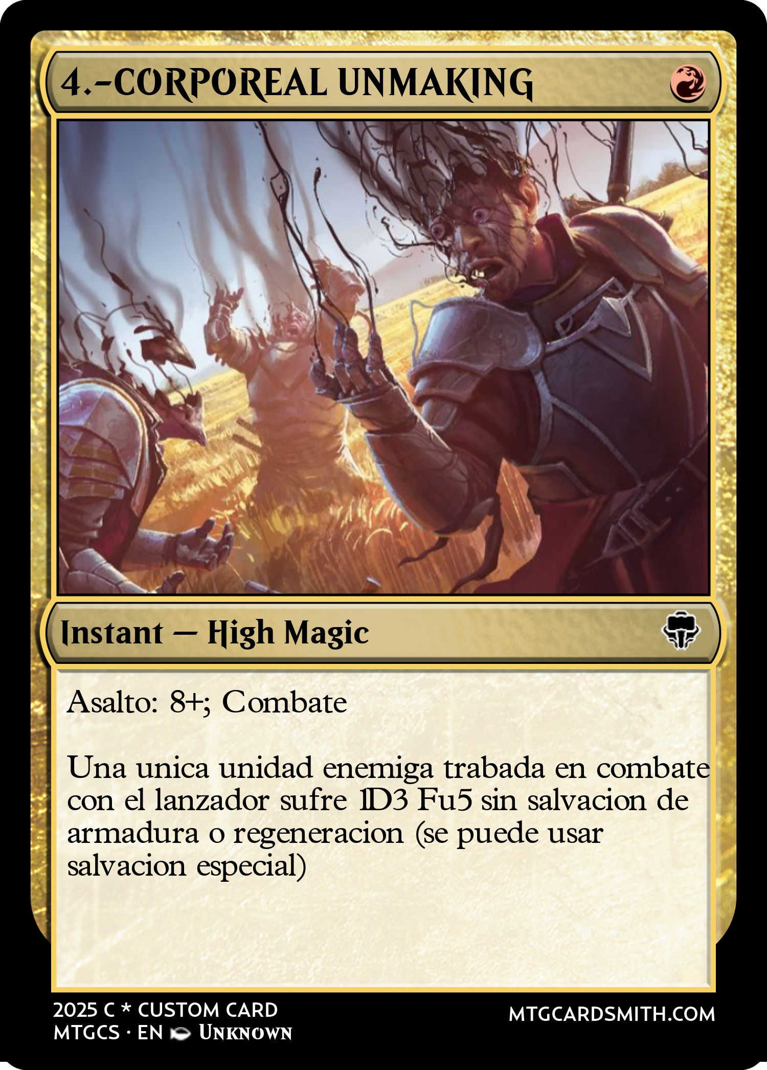 4.-CORPOREAL UNMAKING