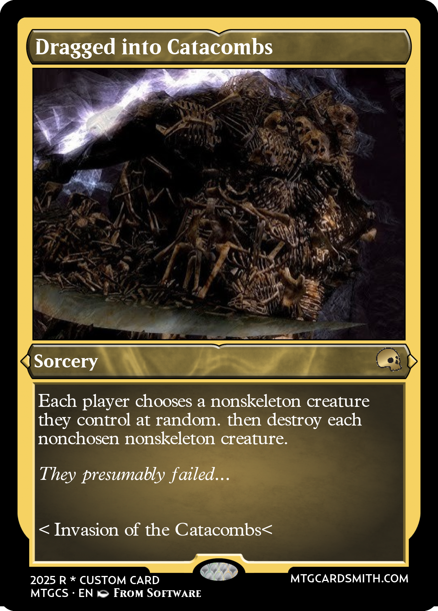 Dragged into Catacombs