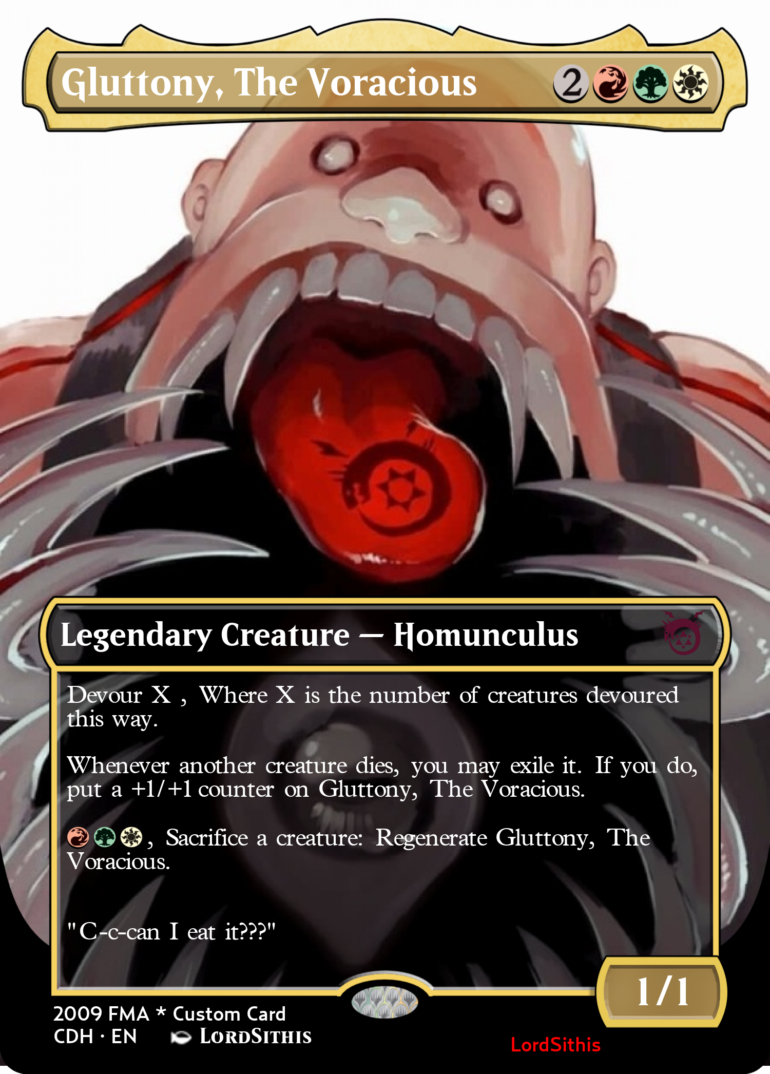 Gluttony, The Voracious