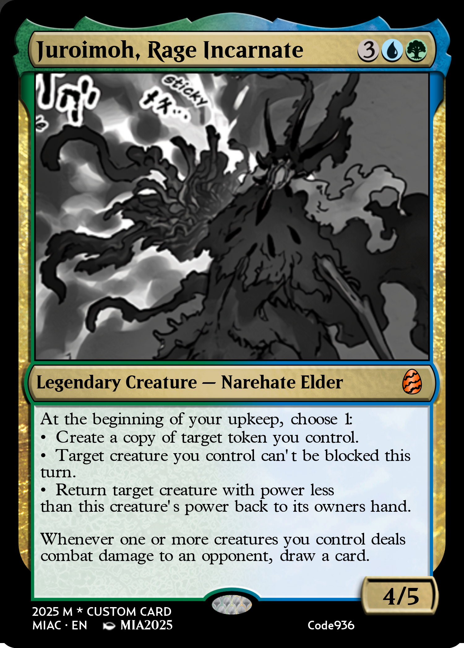 Juroimoh, Rage Incarnate