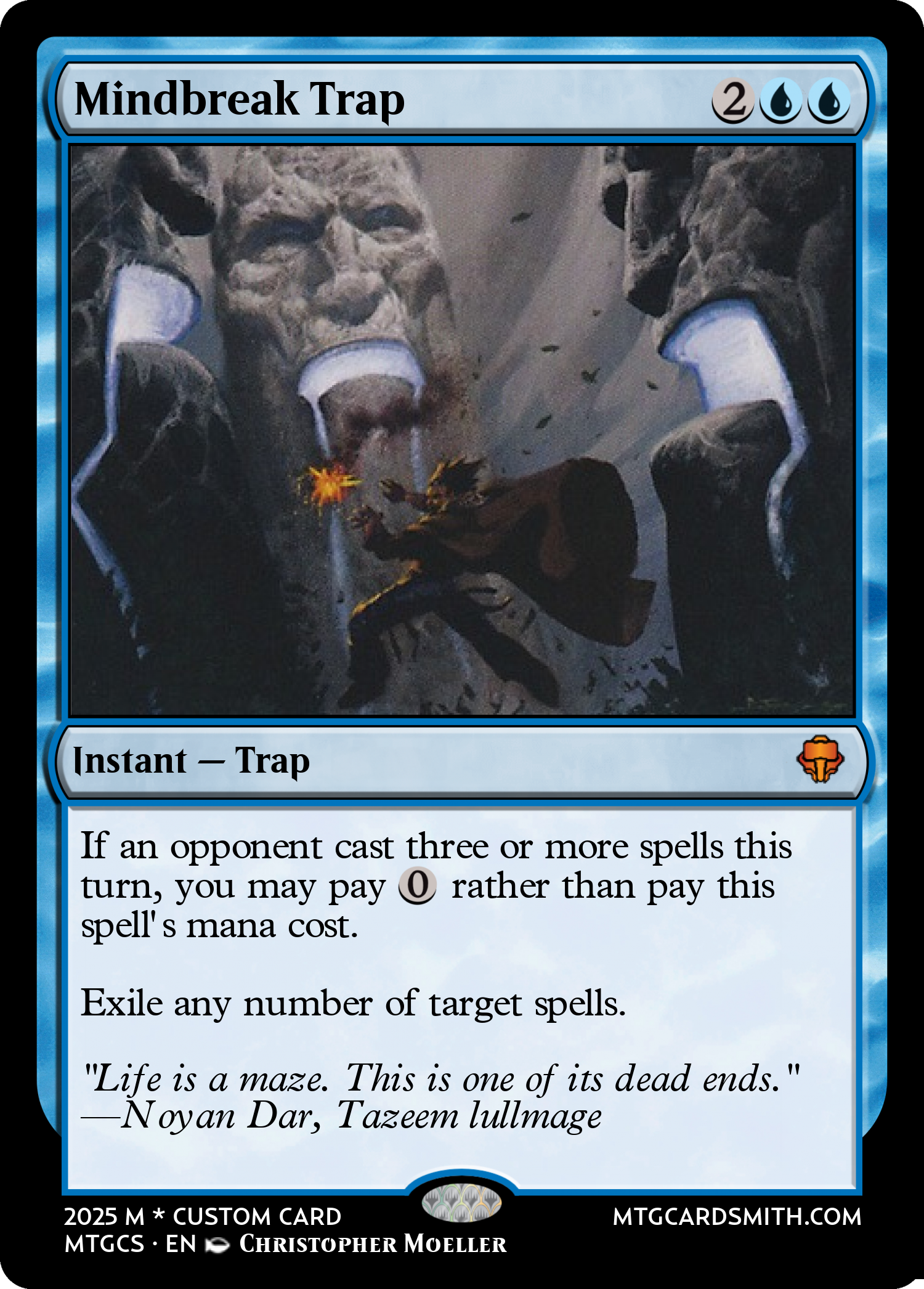 Mindbreak Trap