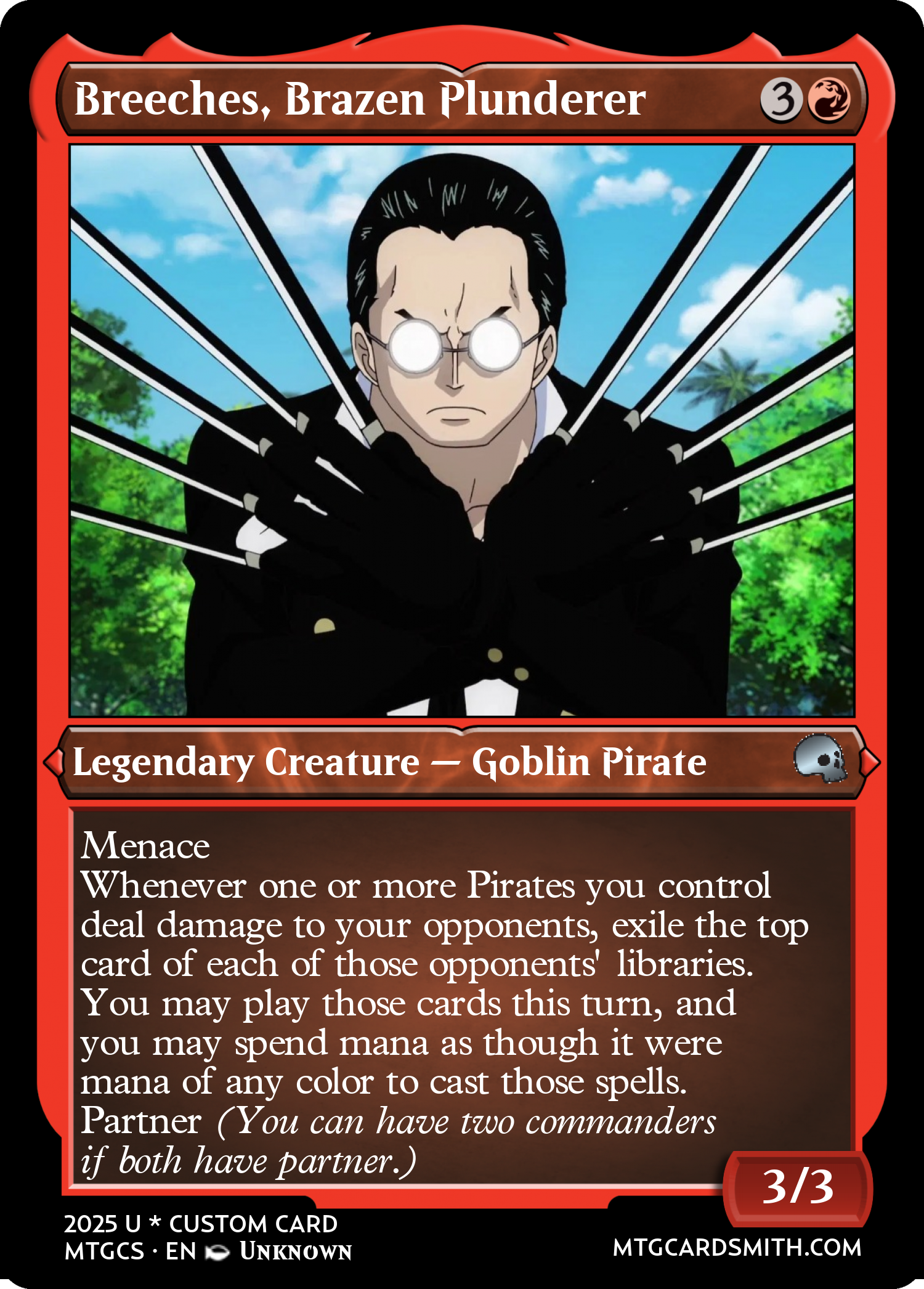 Breeches, Brazen Plunderer