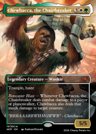 Chewbacca, the Chainbreaker