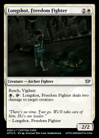 Longshot, Freedom Fighter