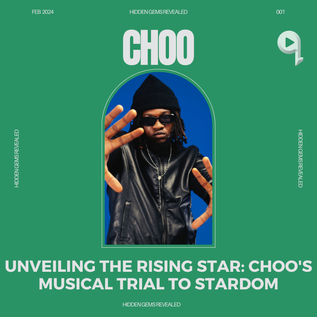 Unveiling the Rising Star: Choo's Musical Trial To Stardom