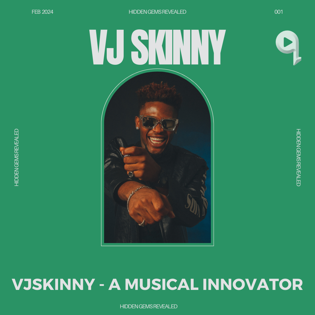Meet VJSkinny - A Musical Innovator