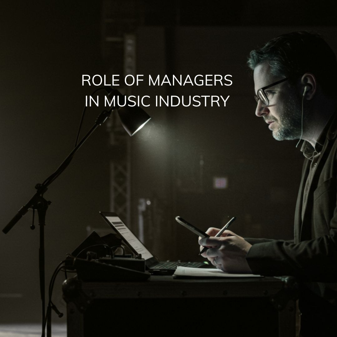 The Role of a Manager in Artist Development