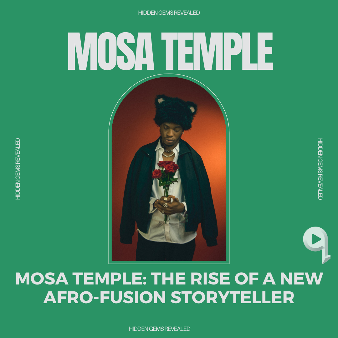 Mosa Temple: The Rise of a New Afro-Fusion Storyteller