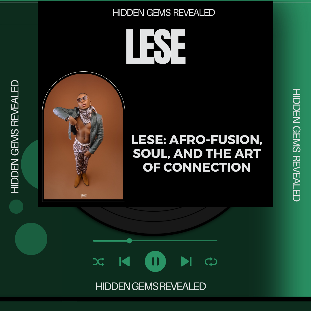 Lese: Afro-Fusion, Soul, and the Art of Connection