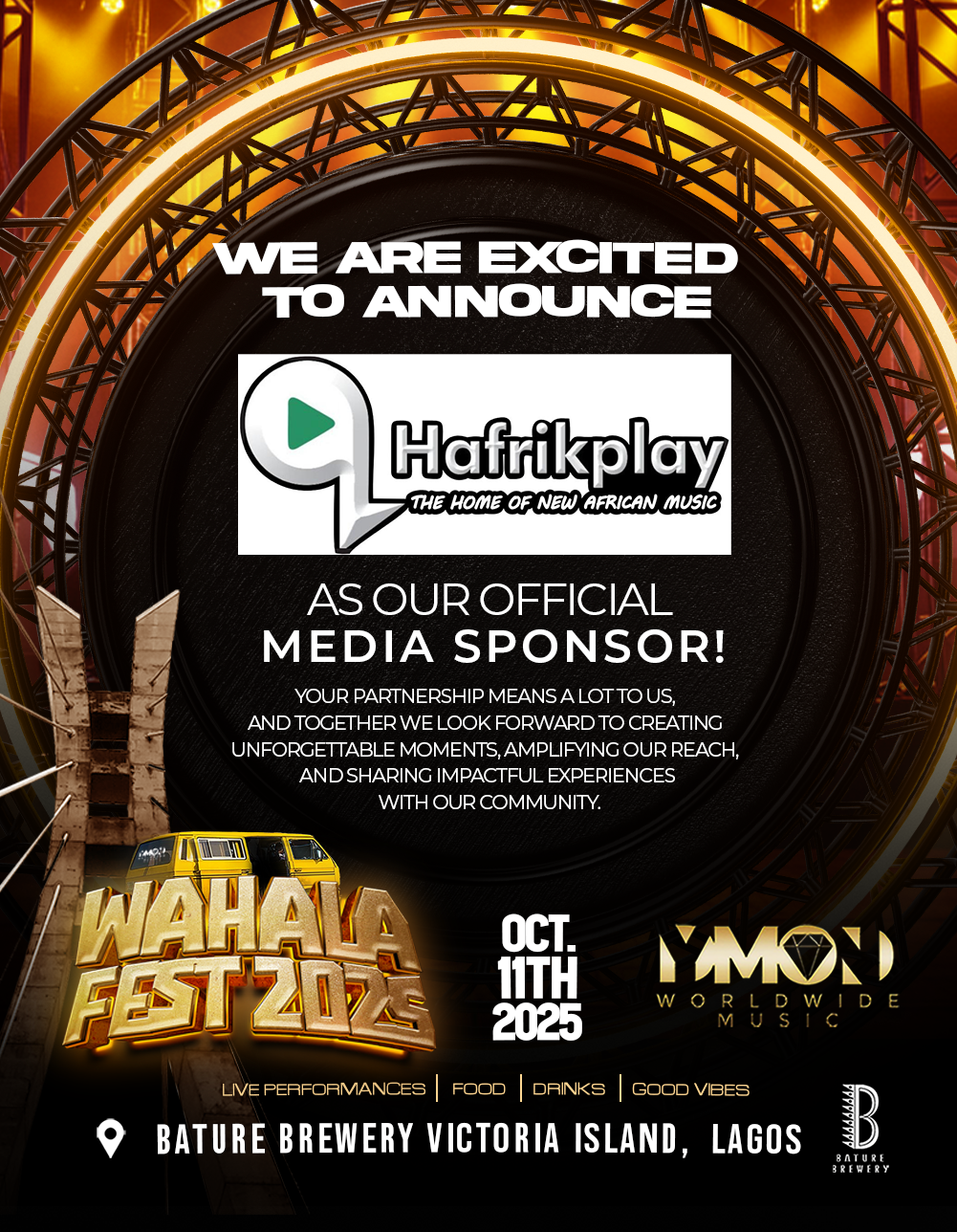 Hafrikplay Partners with Dymond Worldwide Music as Official Media Partner for Wahala Fest 2025
