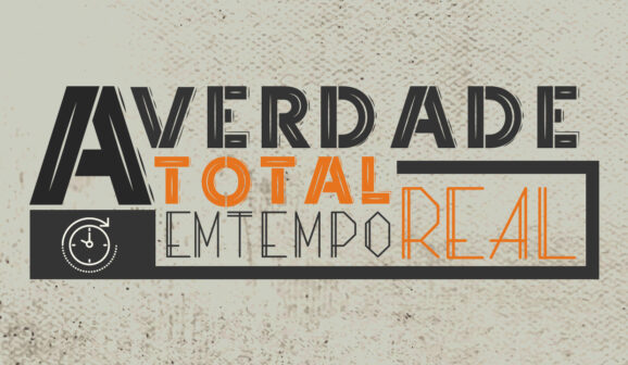 A Verdade Total em Tempo Real – 31/05/2025