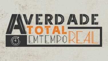A Verdade Total em Tempo Real – 12/07/2025
