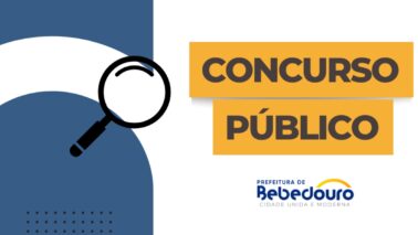 Concurso foi aberto pela prefeitura de Bebedouro em vagas em vários setores