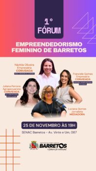 O 1º Fórum de Empreendedorismo Feminino de Barretos (Foto: Divulgação)