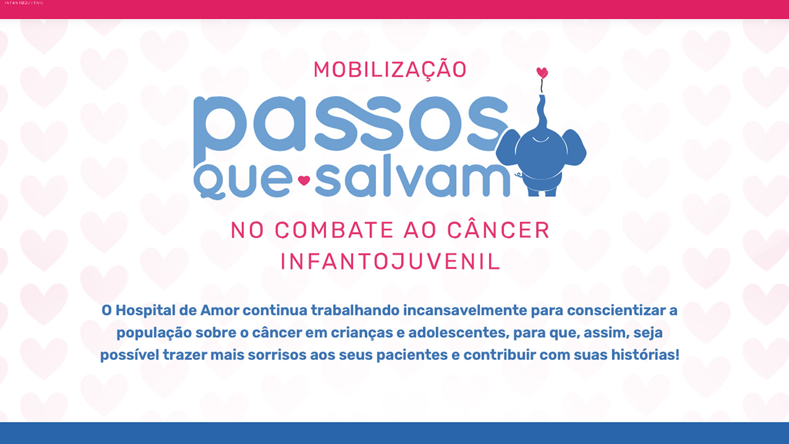 Hospital de Amor promove a 14ª mobilização “Passos que Salvam”