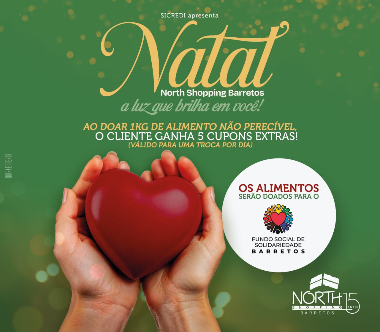 Campanha do North Shopping auxilia Fundo Social