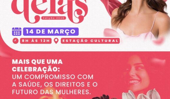 A Secretaria de Assistência Social e Desenvolvimento Humano da Prefeitura da Estância Turística de Barretos agendou para o dia 14 de março o evento Dia Delas – Edição 2026.