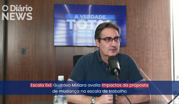 Escala 6×1 Gustavo Miziara avalia impactos da proposta de mudança na escala de trabalho O Diário News – 22/06/2026