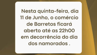 Comércio barretense abre hoje até 22 horas em campanha especial
