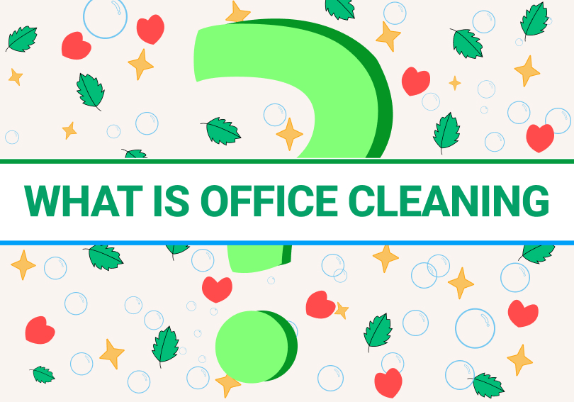 What is Office Cleaning
