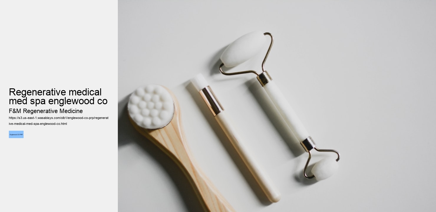 regenerative medical med spa englewood co