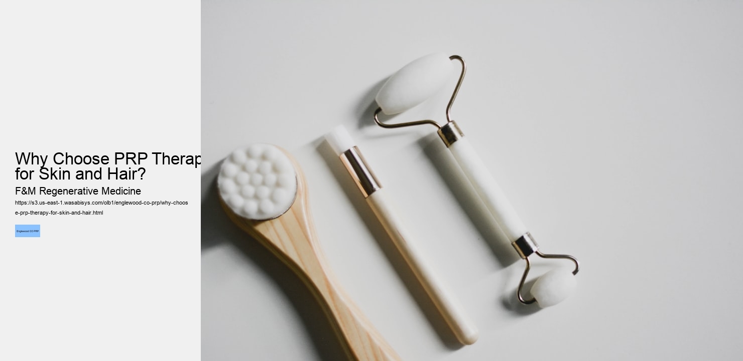 Why Choose PRP Therapy for Skin and Hair?
