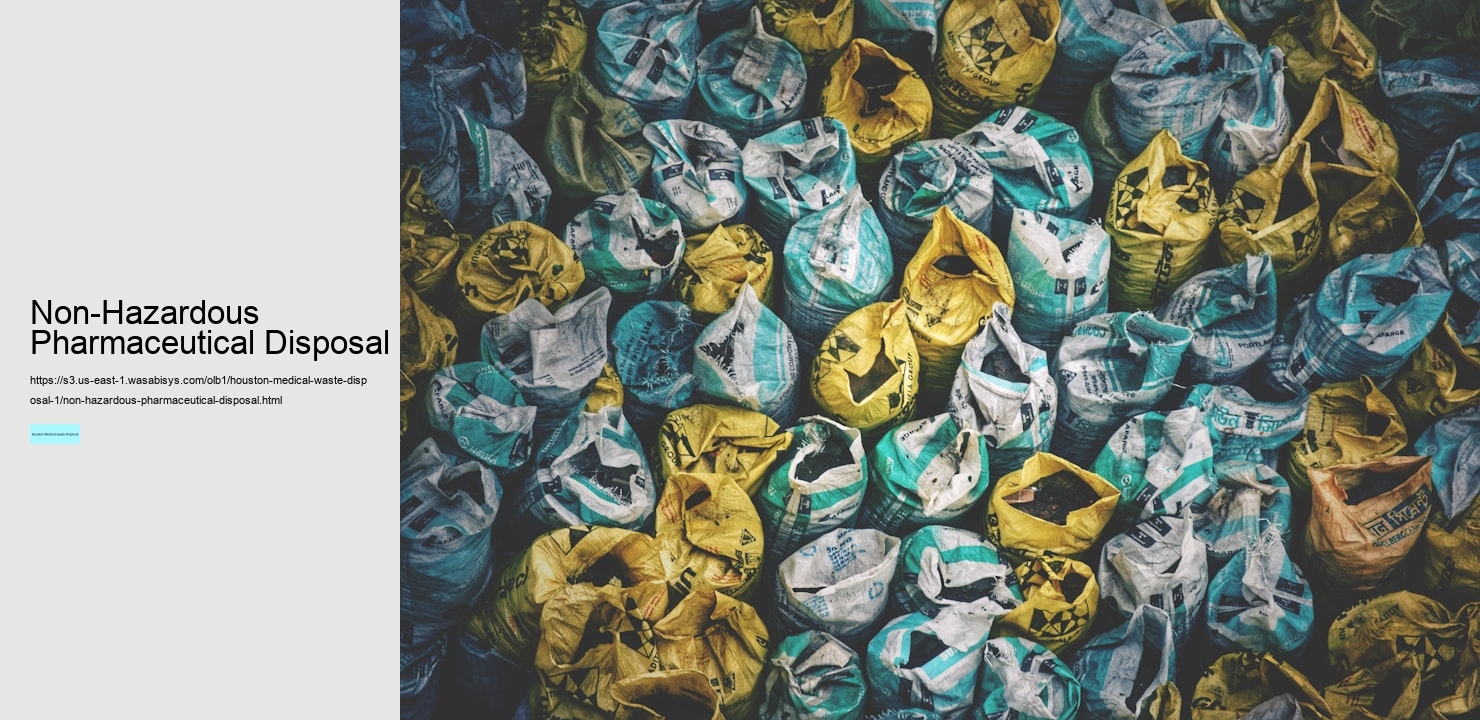 Non-Hazardous Pharmaceutical Disposal