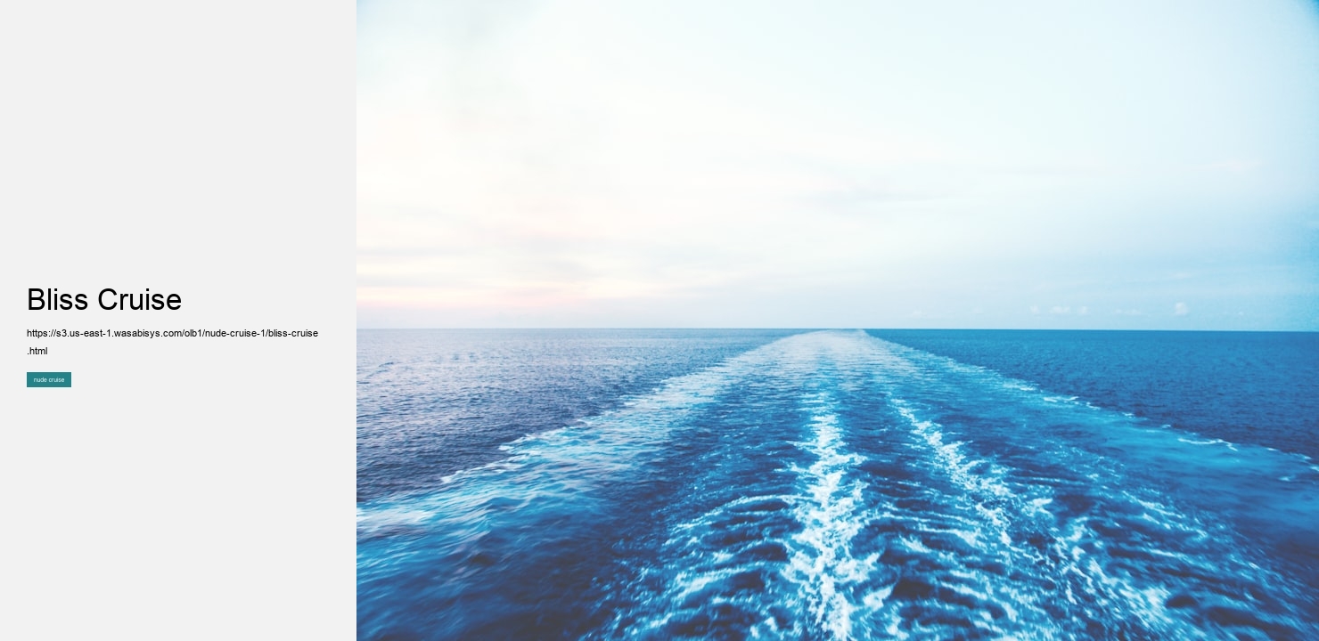 Bliss Cruise  
