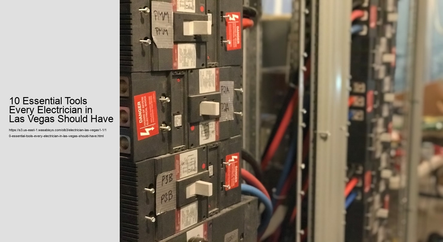 10 Essential Tools Every Electrician in Las Vegas Should Have