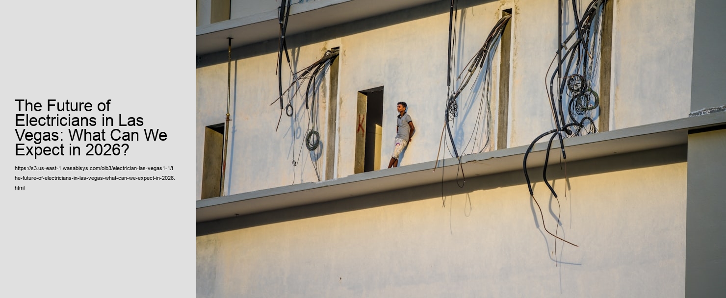 The Future of Electricians in Las Vegas: What Can We Expect in 2026?