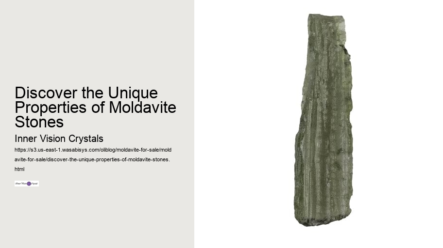 Discover the Unique Properties of Moldavite Stones