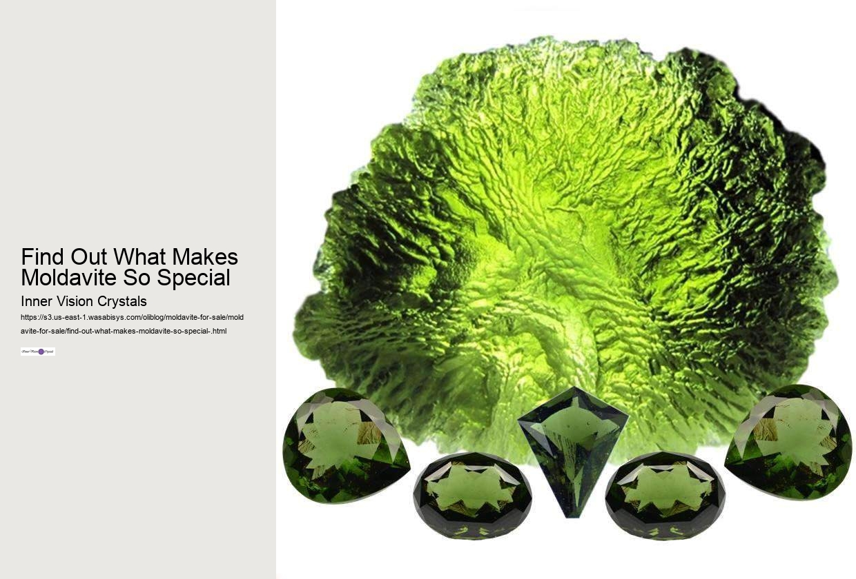 Find Out What Makes Moldavite So Special 