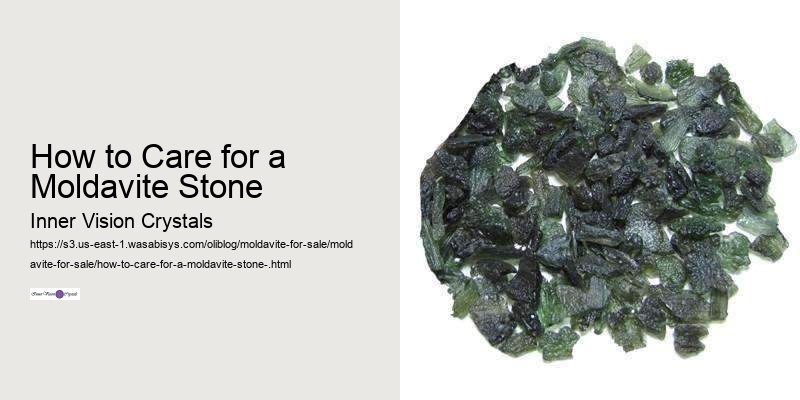 How to Care for a Moldavite Stone 